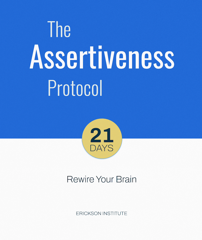 The Assertiveness Protocol: 21 Days to Rewire Your Brain